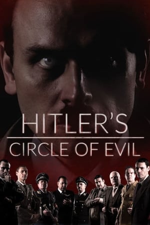 donde ver hitler's circle of evil