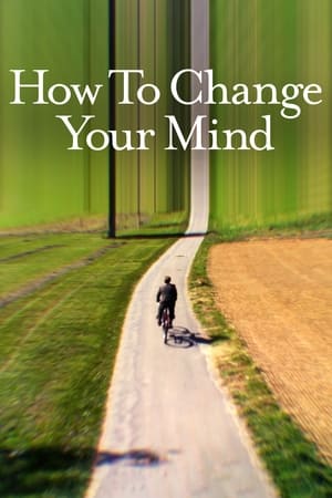 donde ver how to change your mind