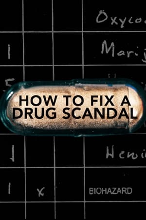 donde ver how to fix a drug scandal