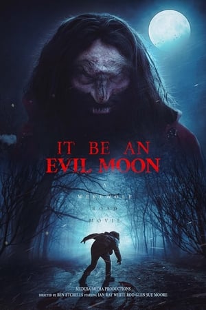 donde ver it be an evil moon