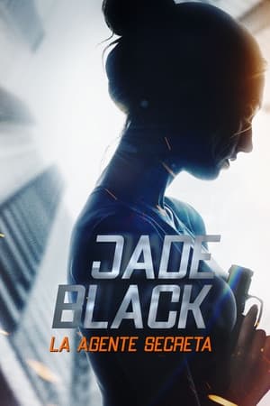 donde ver jade black, la agente secreta