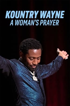 donde ver kountry wayne: a woman's prayer
