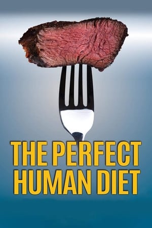 donde ver la dieta humana perfecta (the perfect human diet)