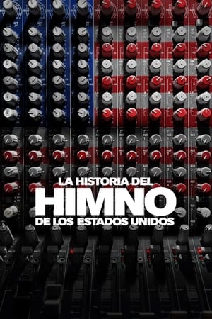 donde ver la historia del himno de los estados unidos