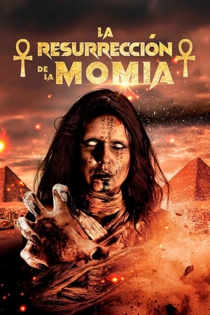 donde ver la resurrección de la momia
