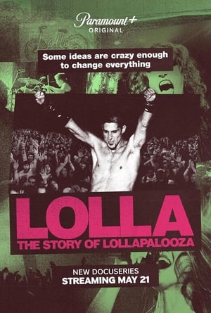 donde ver lolla: the story of lollapalooza