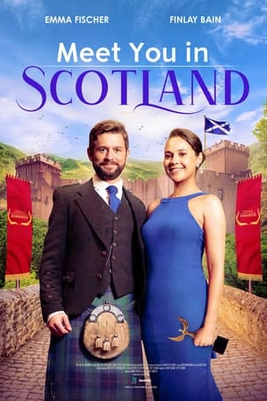 donde ver meet you in scotland