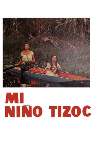 donde ver mi niño tizoc