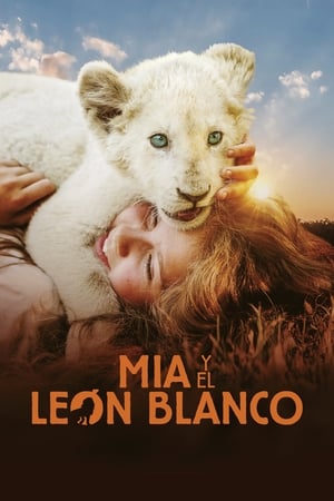 donde ver mia and the white lion