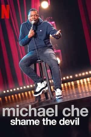 donde ver michael che: shame the devil