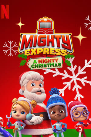 donde ver mighty express: a mighty christmas