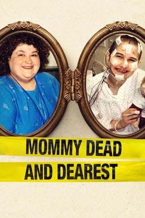 donde ver mommy dead and dearest