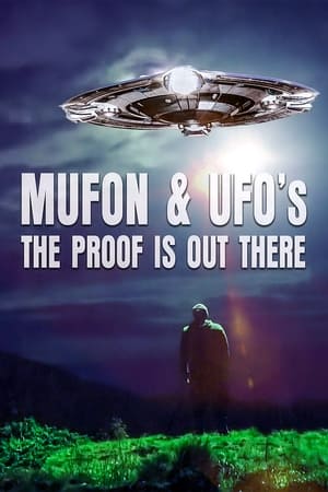 donde ver mufon and ufos: the proof is out there