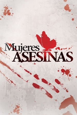 donde ver mujeres asesinas