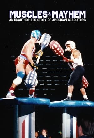 donde ver muscles & mayhem: an unauthorized story of american gladiators