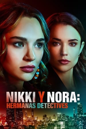 donde ver nikki y nora, hermanas detectives