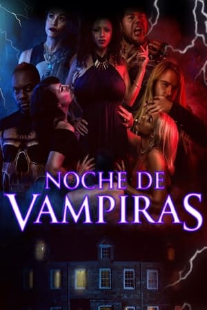 donde ver noche de vampiras