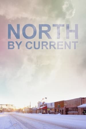 donde ver north by current