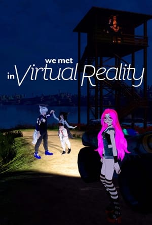 donde ver nos conocimos en la realidad virtual