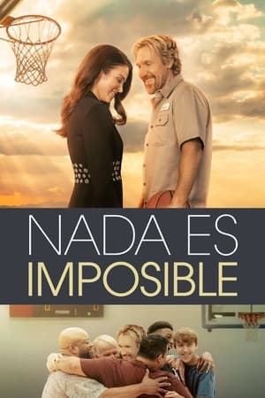 donde ver nothing is impossible