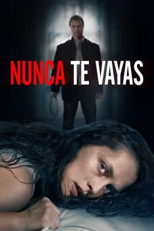 donde ver nunca te vayas