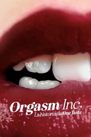 donde ver orgasm inc: the story of onetaste
