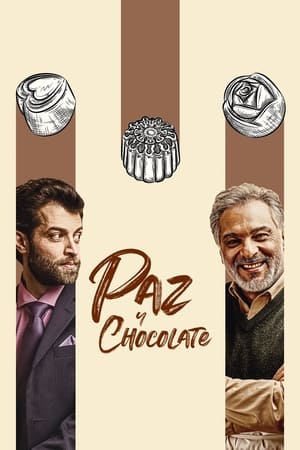 donde ver paz y chocolate