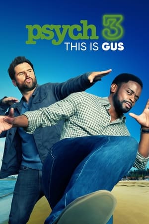donde ver psych 3: this is gus