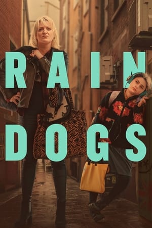 donde ver rain dogs