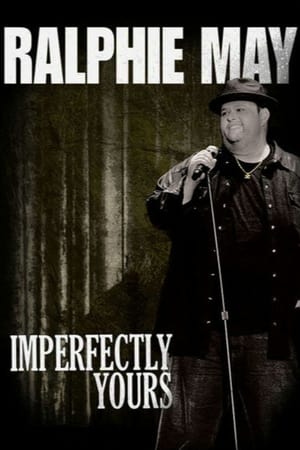 donde ver ralphie may: imperfectly yours