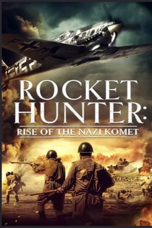 donde ver rocket hunter: rise of the nazi komet