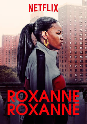 donde ver roxanne roxanne