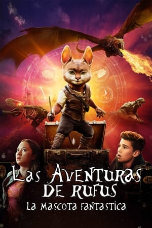 donde ver rufus: una mascota fantástica