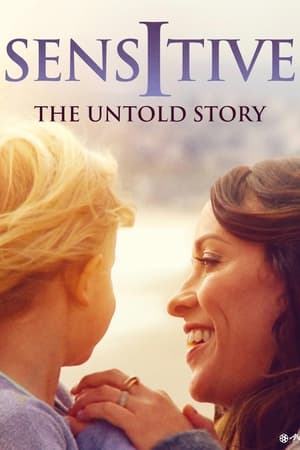 donde ver sensitive: the untold story