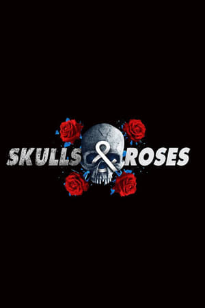 donde ver skulls and roses