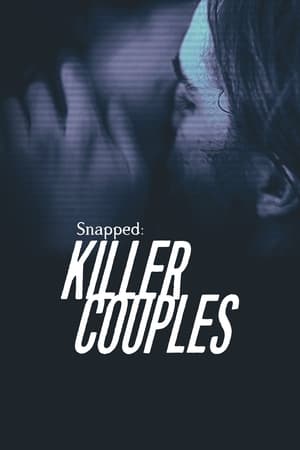 donde ver snapped: killer couples