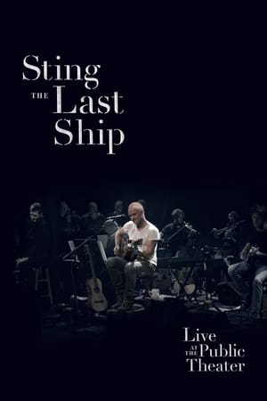 donde ver sting - the last ship live at the public theater