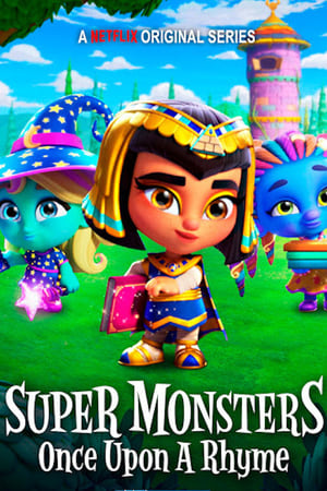 donde ver super monsters: once upon a rhyme