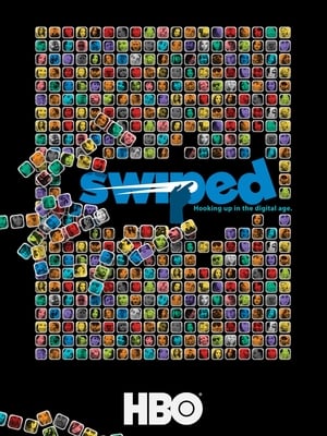 donde ver swiped: hooking up in the digital age