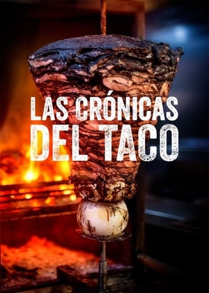 donde ver taco chronicles