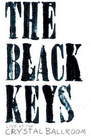 donde ver the black keys - live at the crystal ballroom