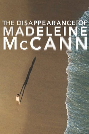 donde ver the disappearance of madeleine mccann