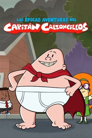 donde ver the epic tales of captain underpants