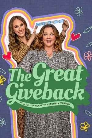 donde ver the great giveback with melissa and jenna