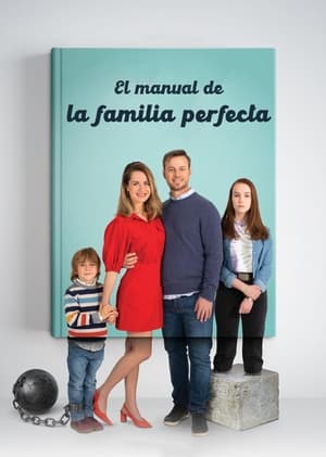 donde ver the guide to the perfect family