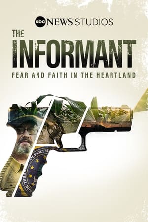 donde ver the informant: fear and faith in the heartland