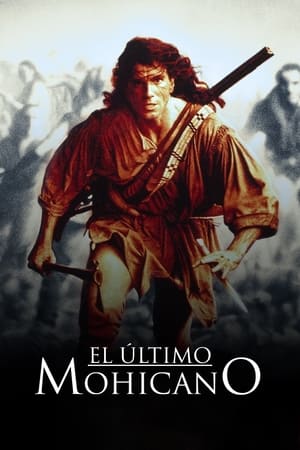 donde ver the last of the mohicans