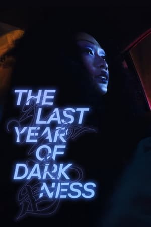 donde ver the last year of darkness