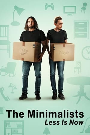 donde ver the minimalists: less is now