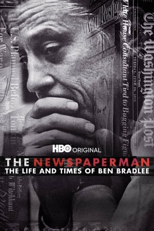 donde ver the newspaperman: the life and times of ben bradlee